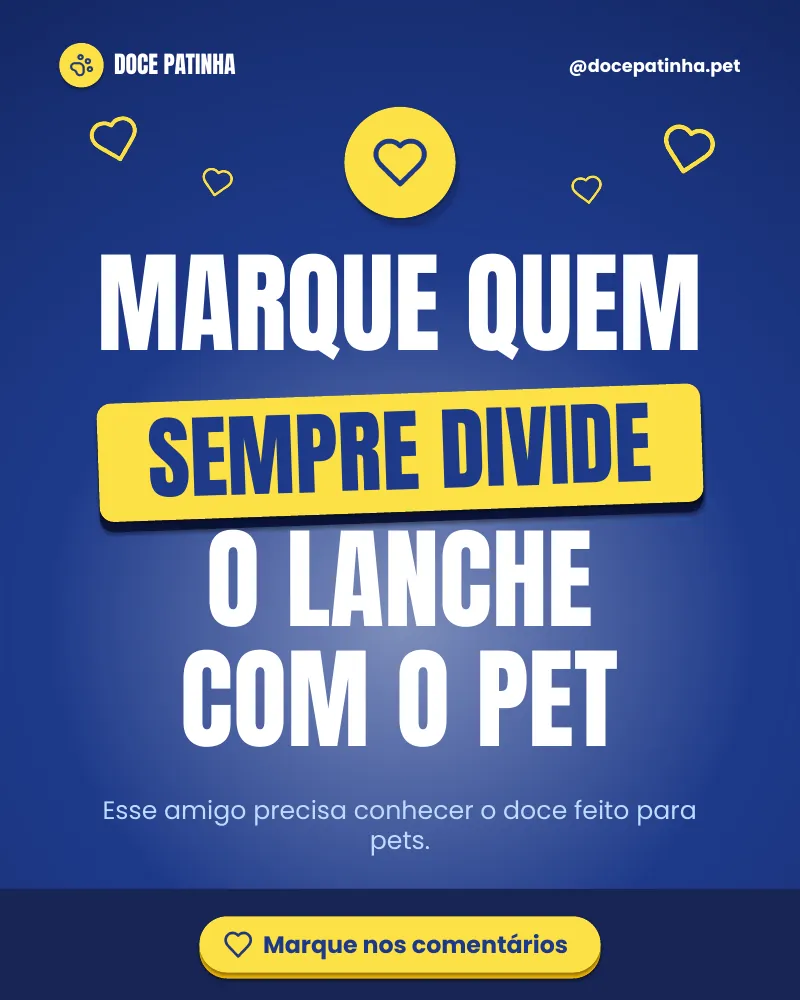 Post “Marque quem sempre divide o lanche com o pet.” do Feed Pronto Confeitaria Pet