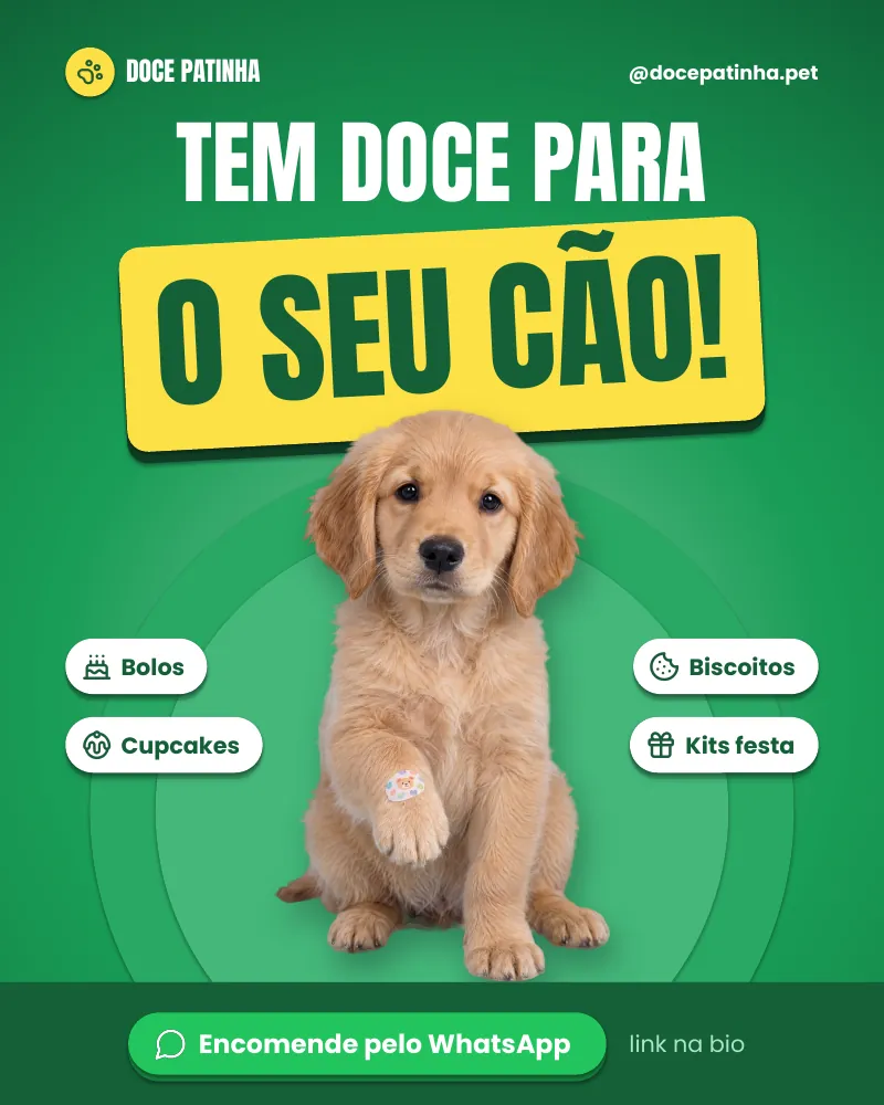 Post “Tem doce para o seu cão!”, edição verde