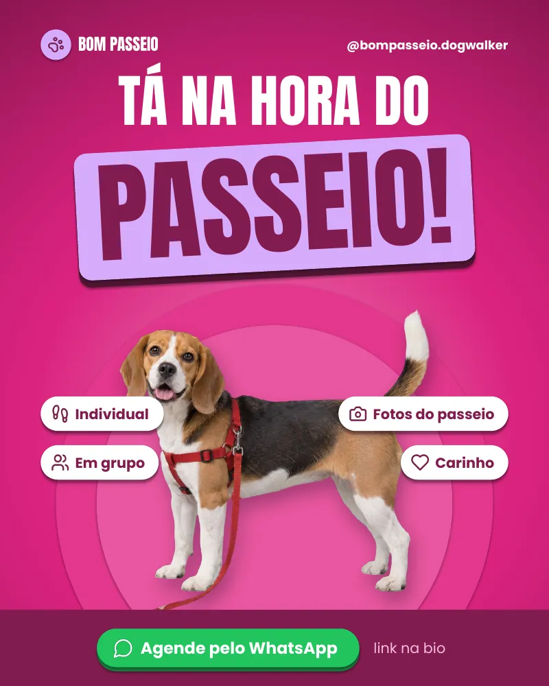 Post “Tá na hora do passeio!”, edição rosa