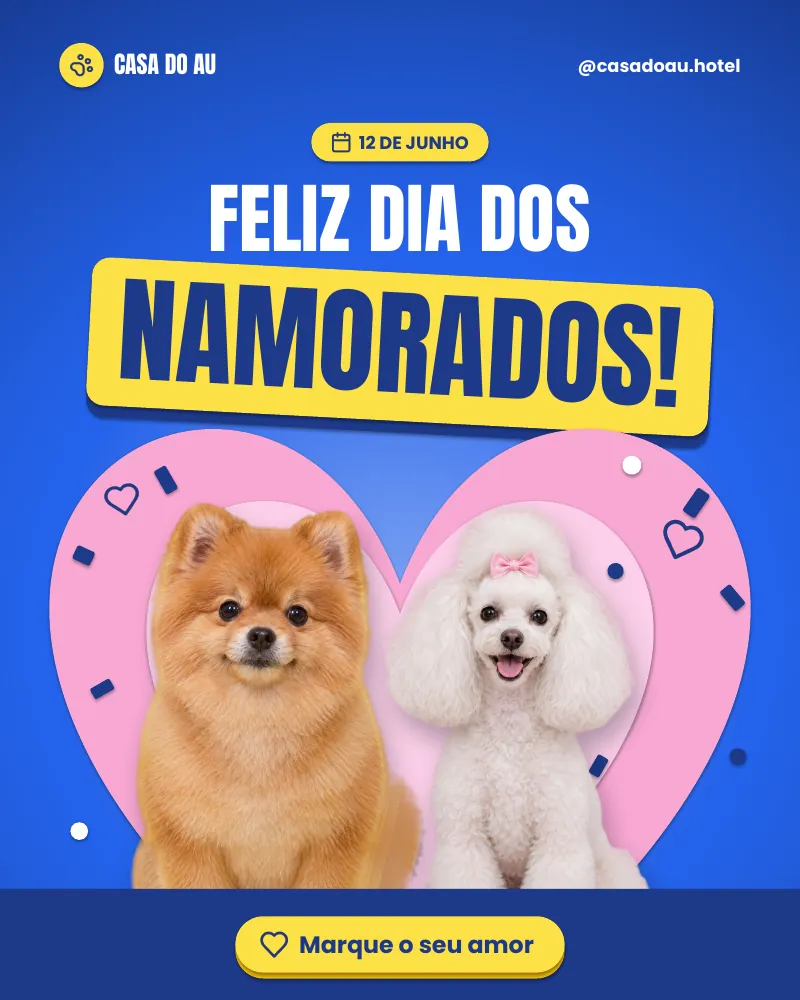 Post “Feliz Dia dos Namorados!” do Feed Pronto Hotel e Creche