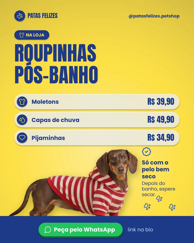 Post “Roupinhas pós-banho.” do Feed Pronto Pet Shop