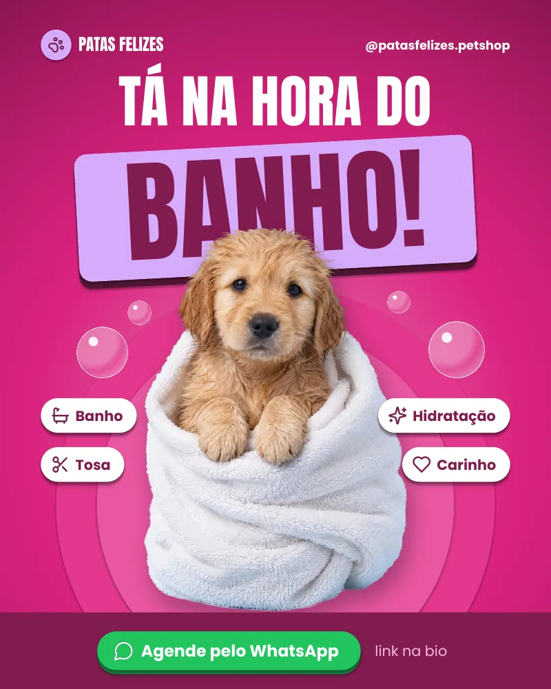 Post “Tá na hora do banho!”, edição rosa