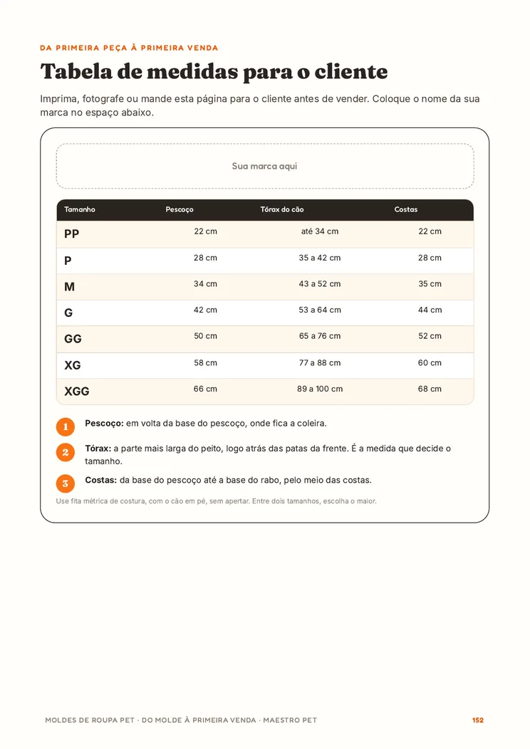 A tabela de medidas para mandar ao cliente, com espaço para a sua marca.