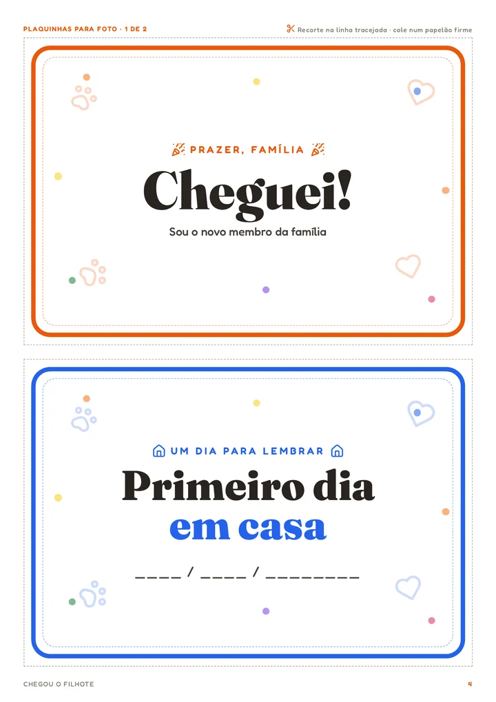 Plaquinhas “Cheguei!” e “Primeiro dia em casa” para as fotos