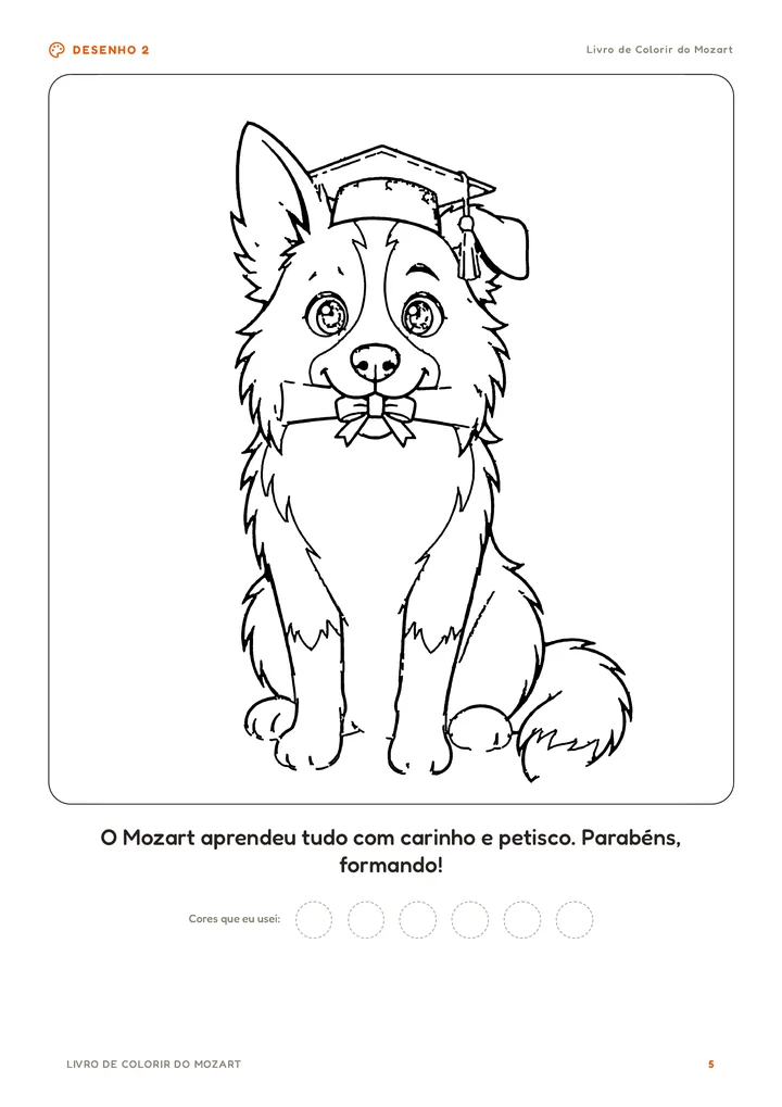Desenho 2 do livro: o Mozart de capelo, “O Mozart aprendeu tudo com carinho e petisco”