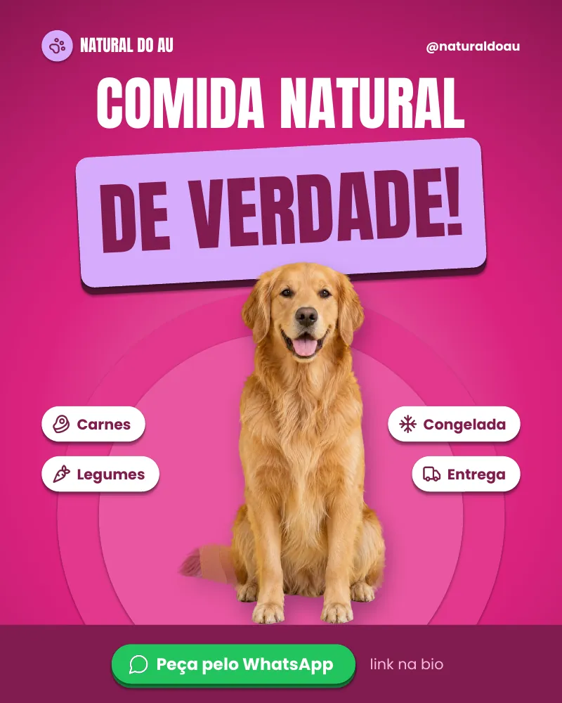 Post “Comida natural de verdade para o seu pet.”, edição rosa