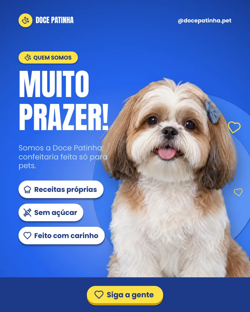 Post “Muito prazer!” do Feed Pronto Confeitaria Pet