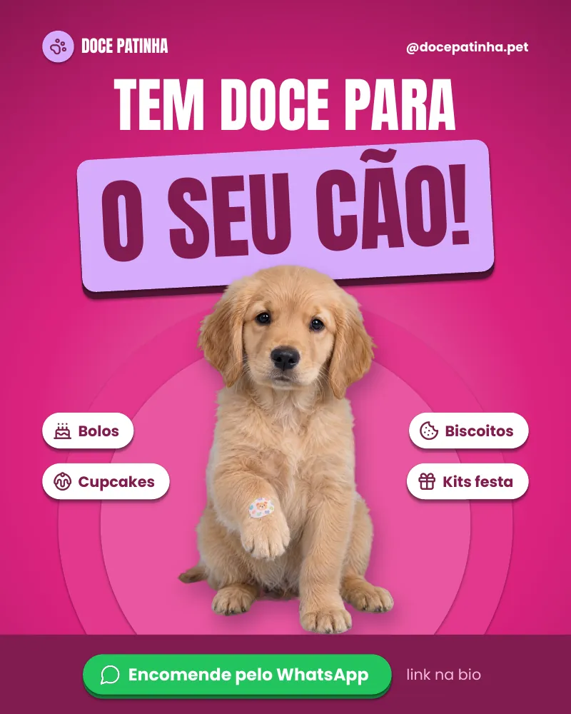 Post “Tem doce para o seu cão!”, edição rosa