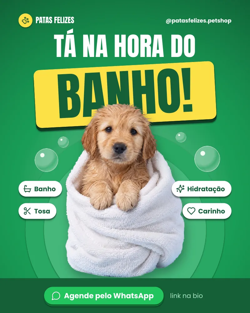 Post “Tá na hora do banho!”, edição verde